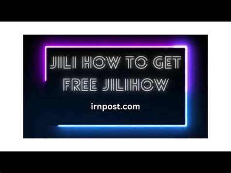Jili How to Get Free Jilihow .